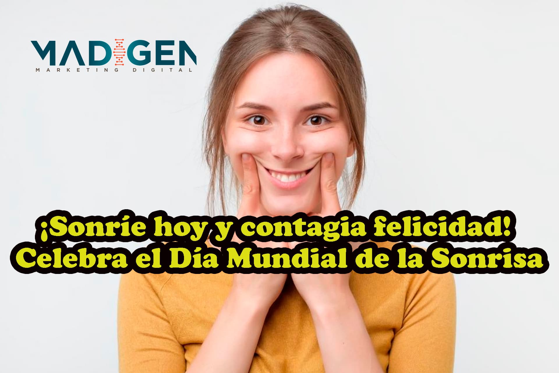 4 de Octubre Día Mundial de la Sonrisa