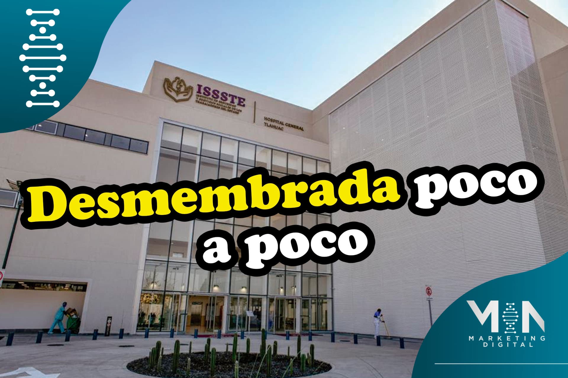 Gobiernos anteriores desmembraron al ISSSTE: AMLO 