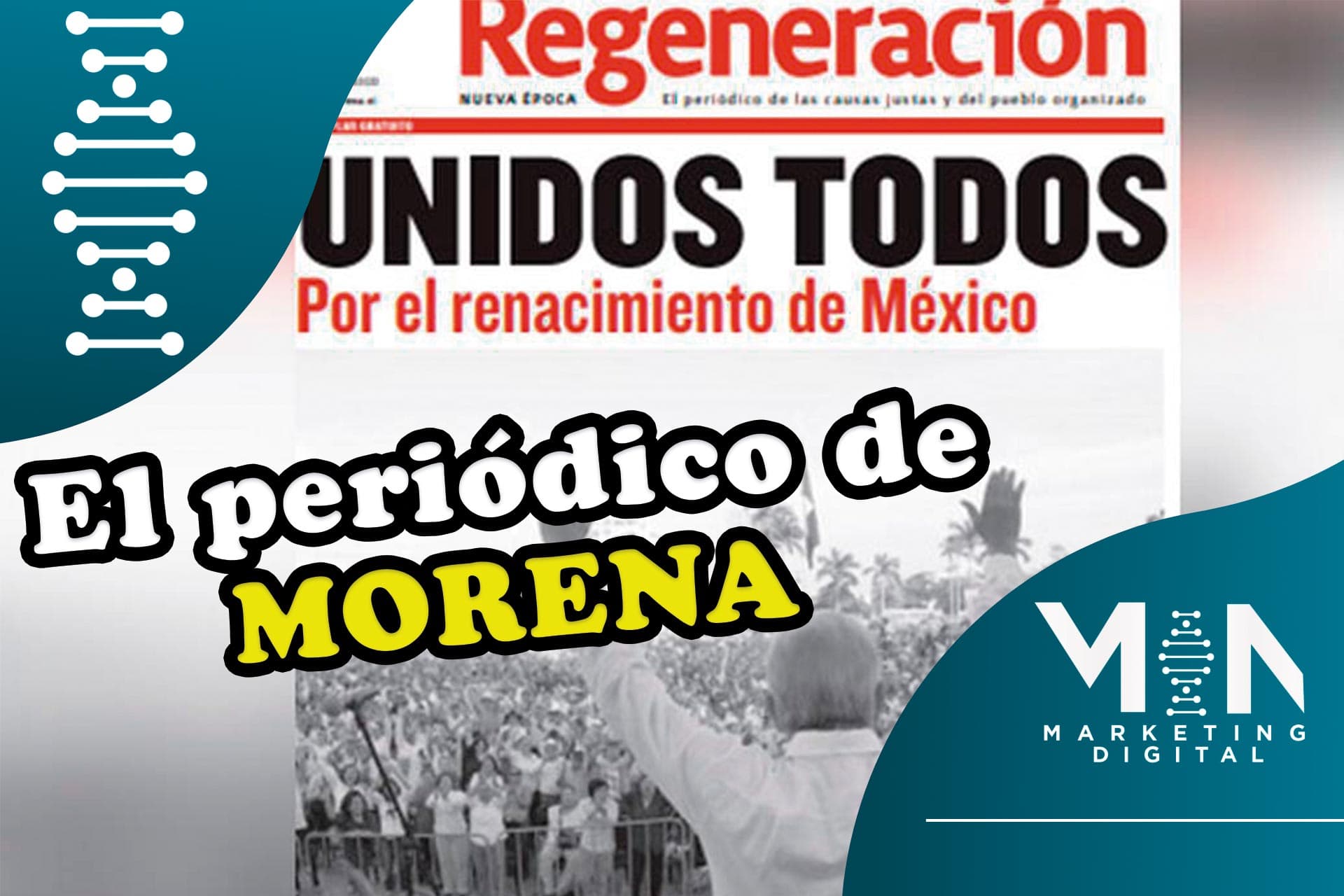Regeneración periódico oficial de Morena