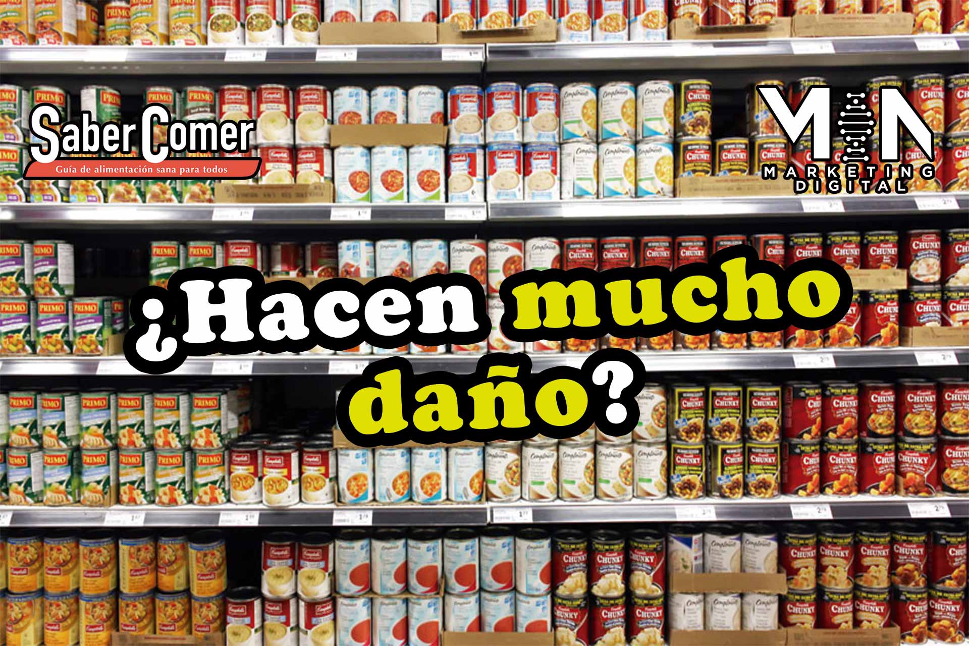Afectaciones de la comida enlatada en la salud