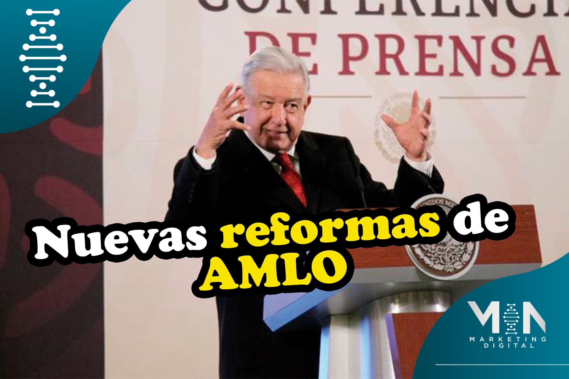 AMLO se aferra a sus reformas