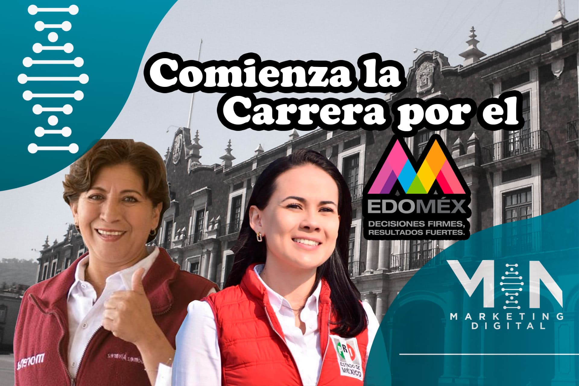 ¡Comienza la carrera por el Estado de México!
