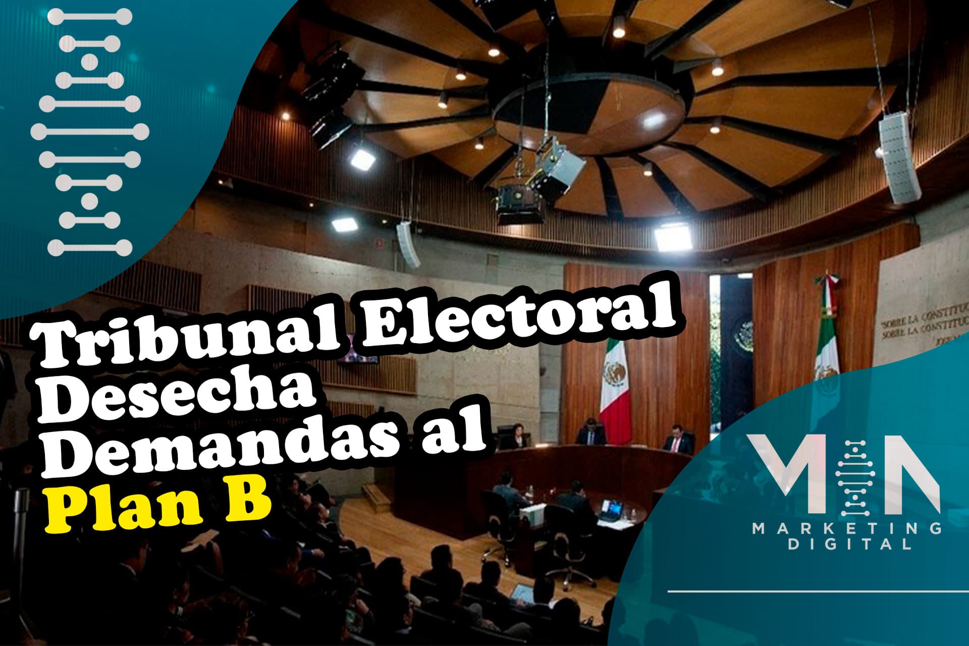 Desechan demandas del Plan B de AMLO