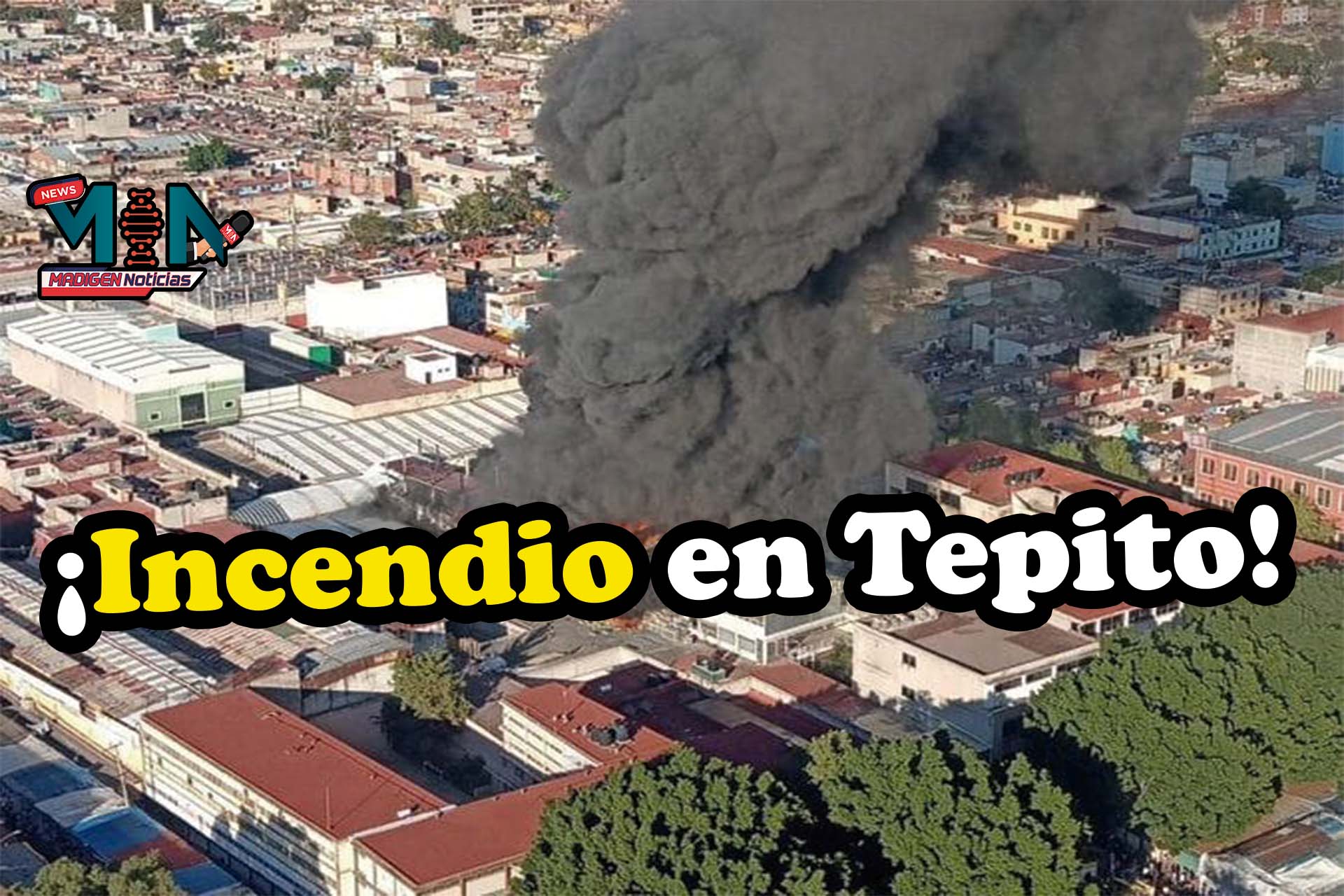Fuerte incendio consume plaza en Tepito