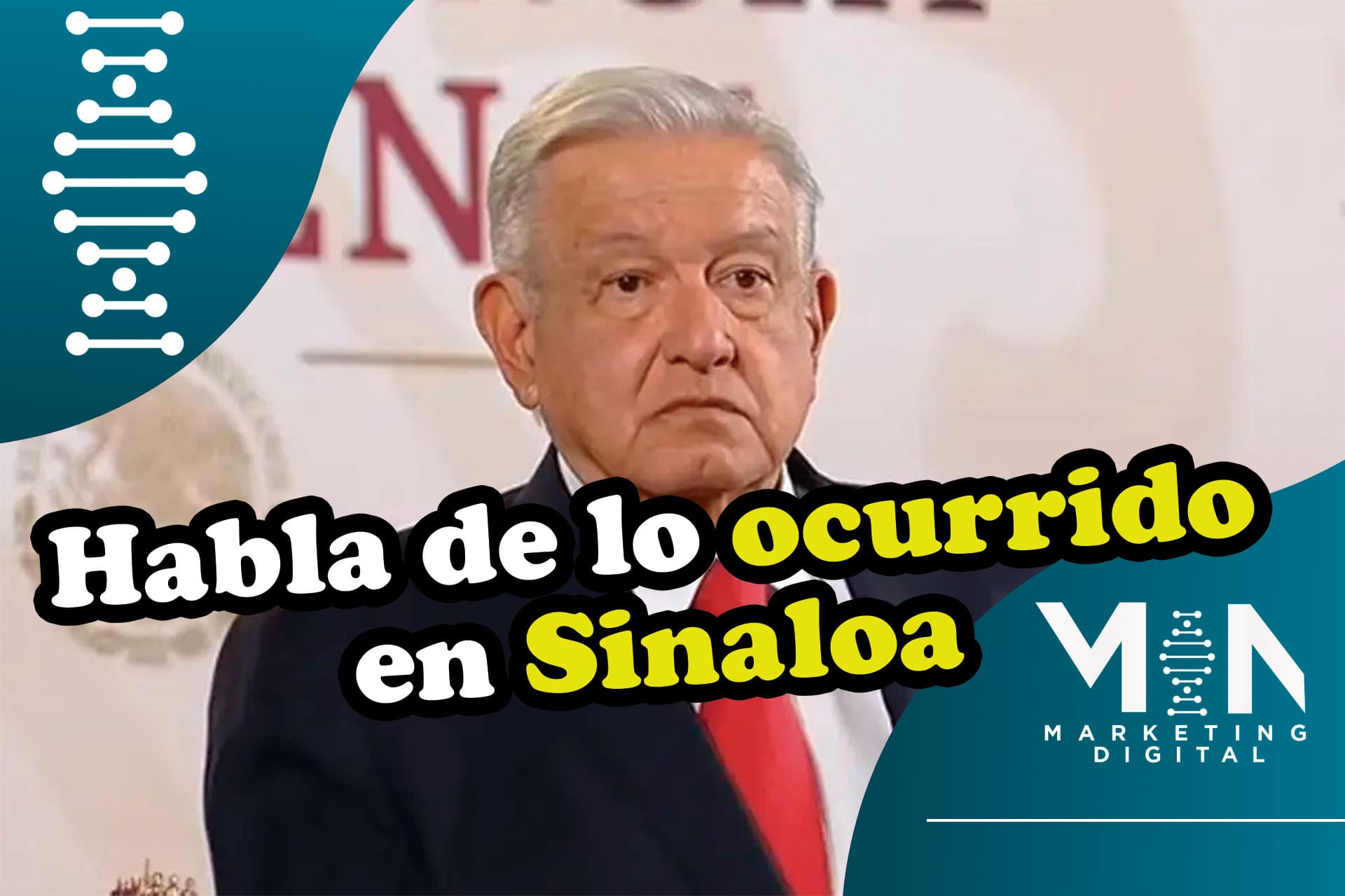 Minimizan secuestro en Sinaloa: AMLO