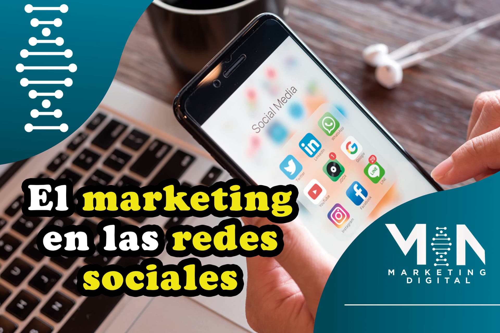 Navegando el Mundo del Marketing Digital a través de las Redes Sociales