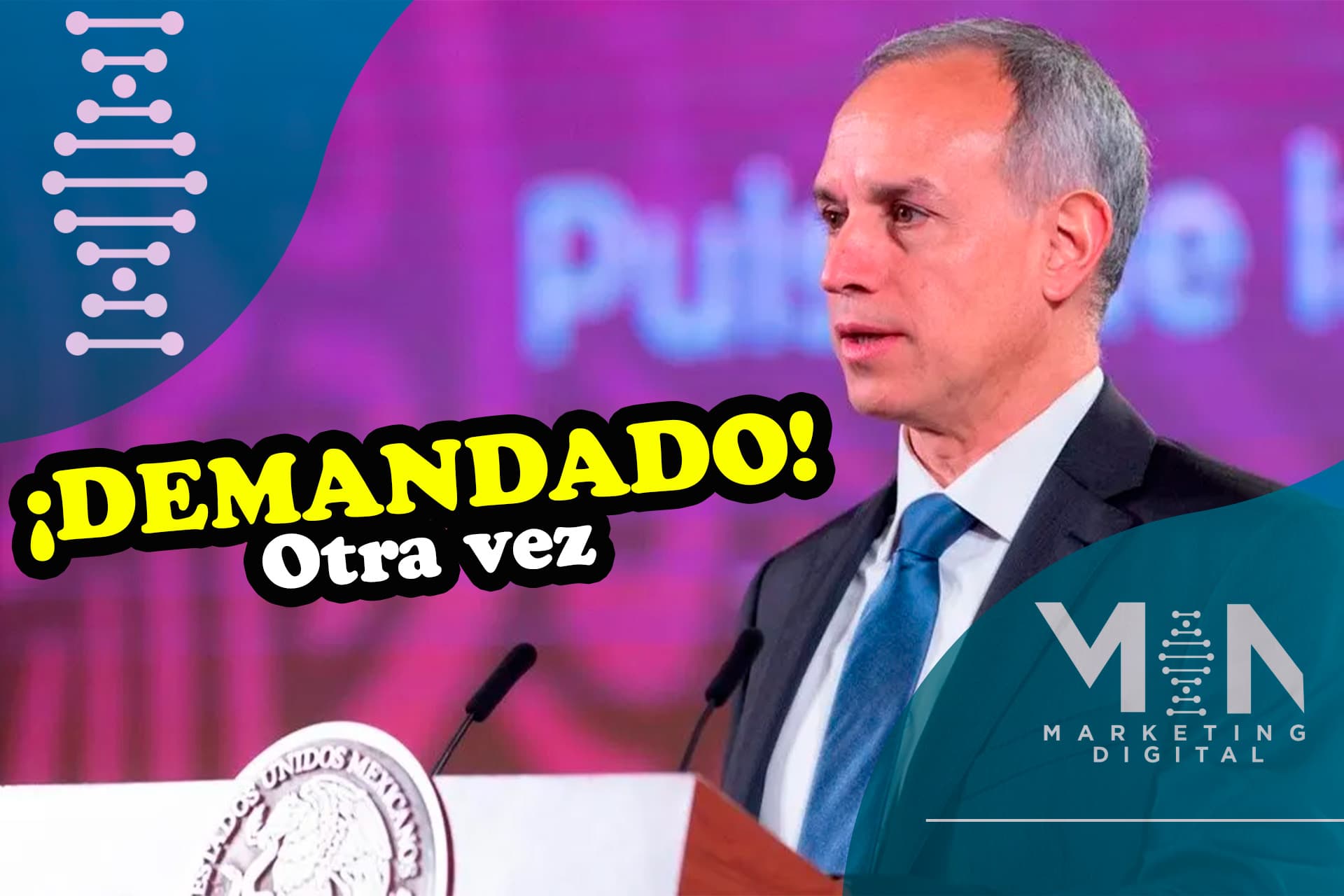 Nueva denuncia contra López Gatell