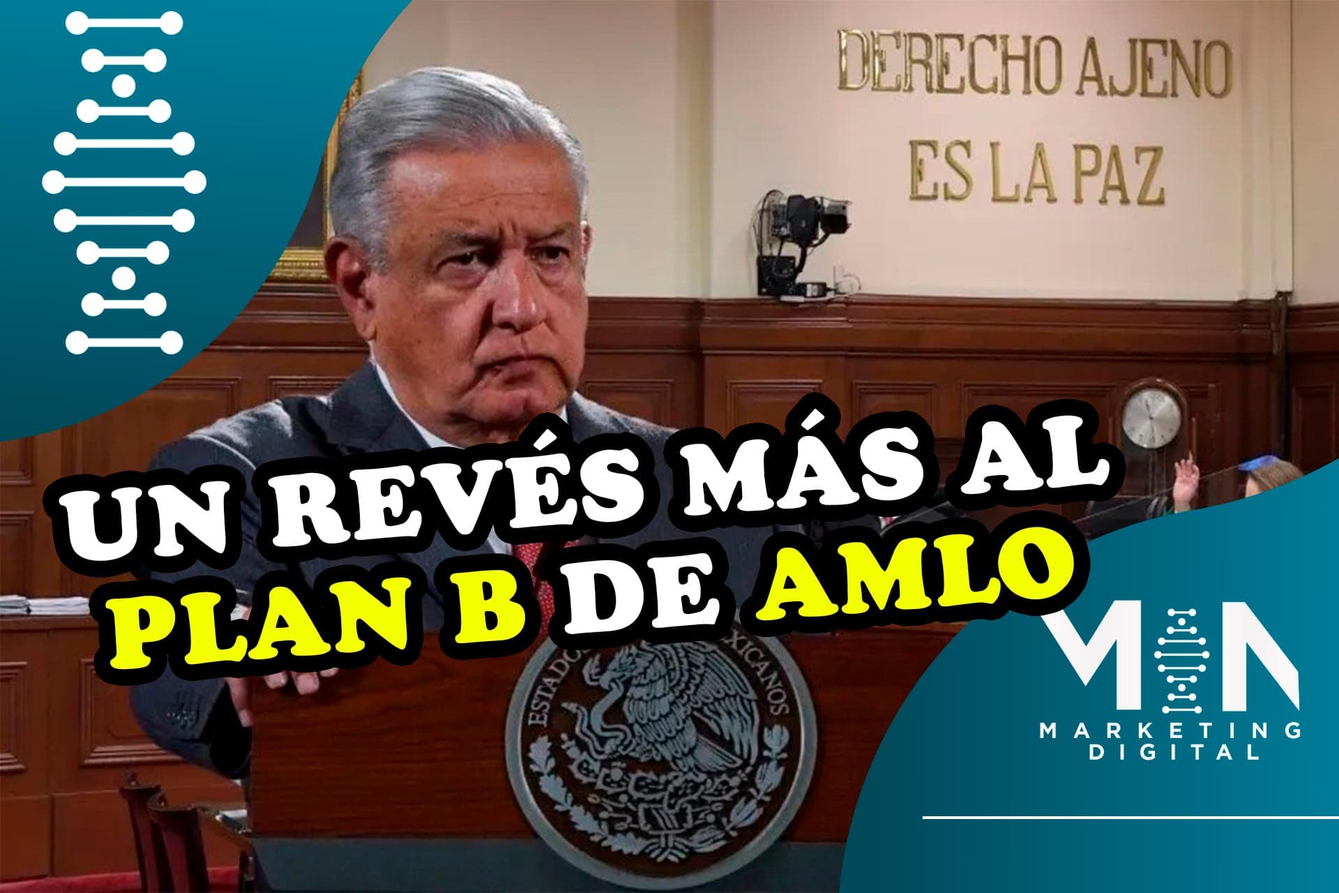 Nueva traba para el Plan B de AMLO