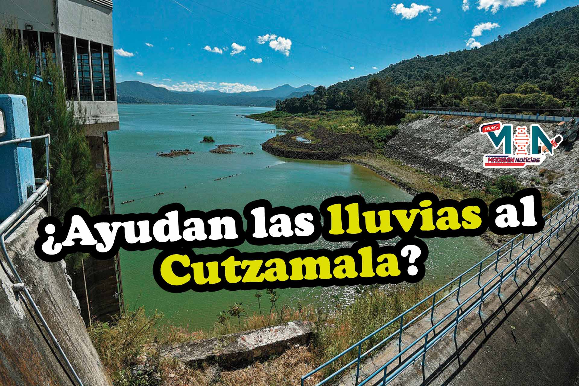 ¿Qué tanto ayudaron las lluvias al Cutzamala?