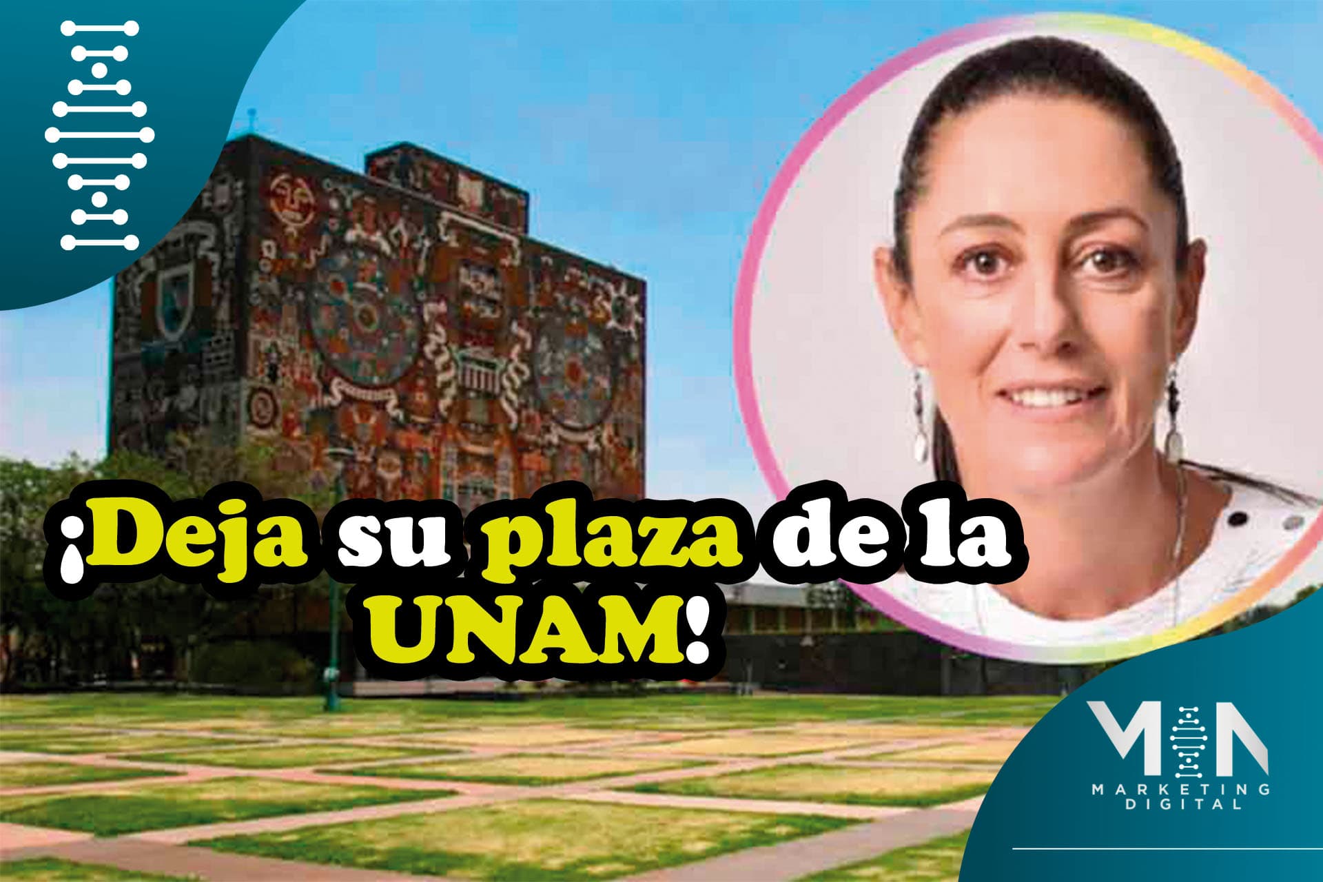 Sheinbaum dejará la UNAM