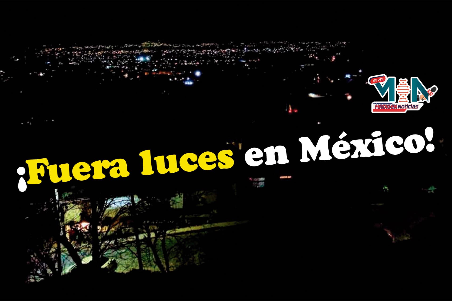 Super apagón en México