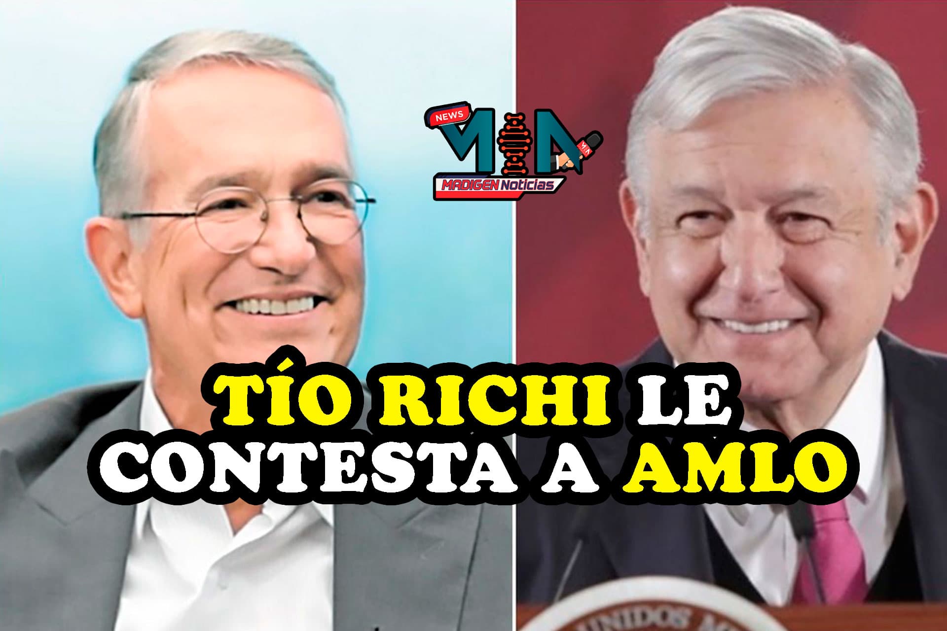 Tío Richi responde a AMLO