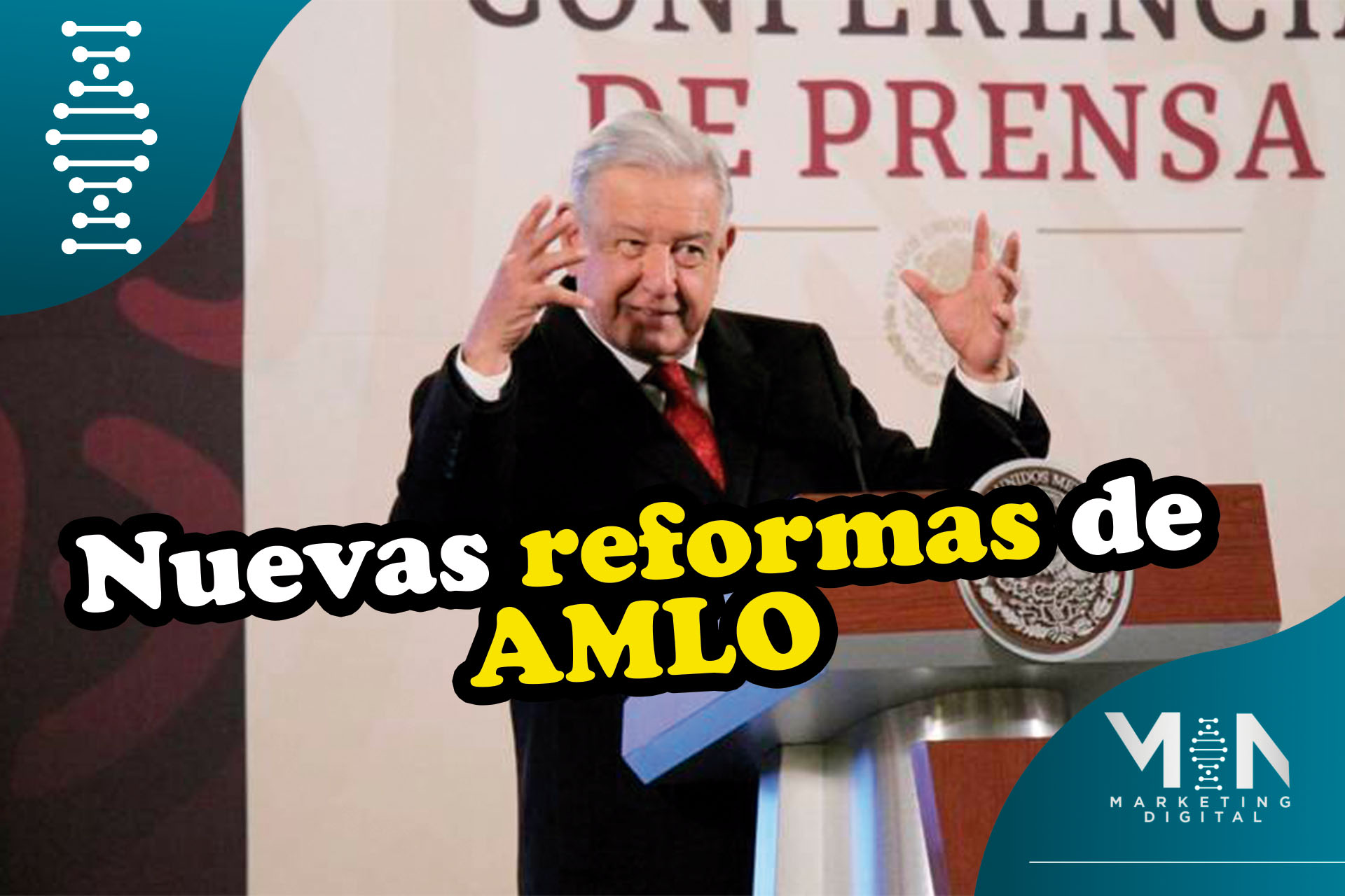 AMLO se aferra a sus reformas