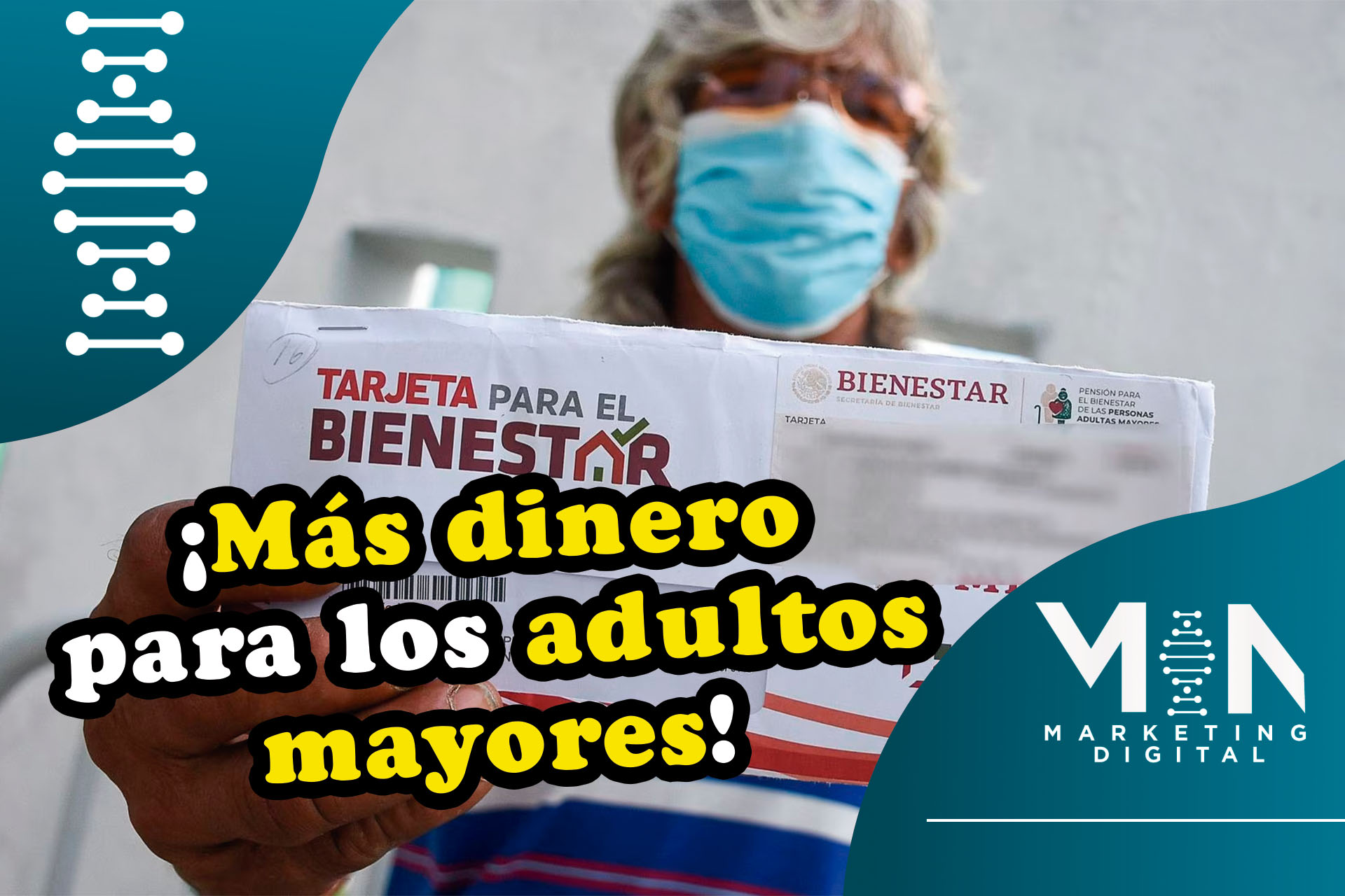 ¿Aumento en la Pensión del Bienestar?