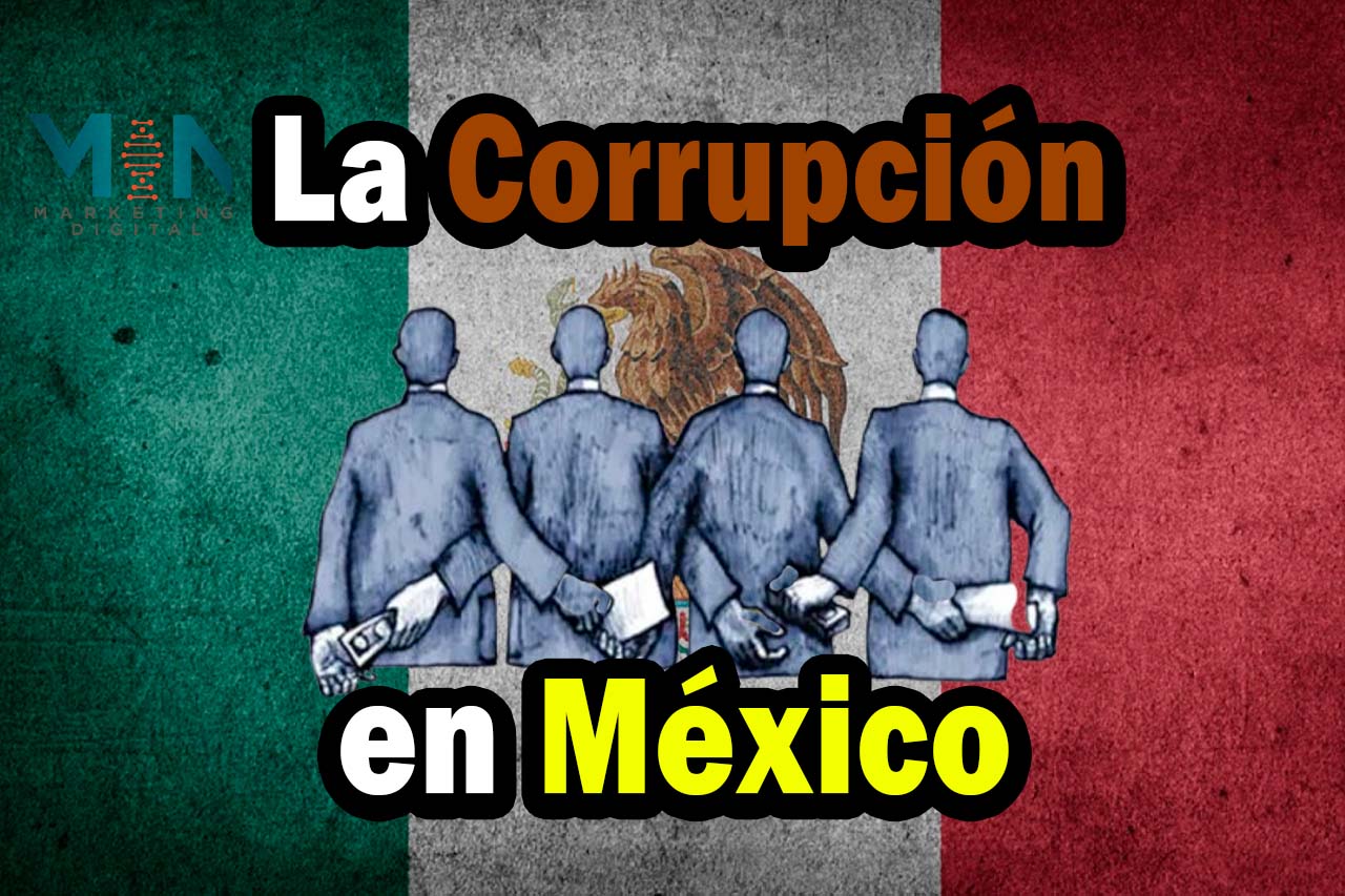 Los Casos de Corrupción Más Emblemáticos de México Parte 1