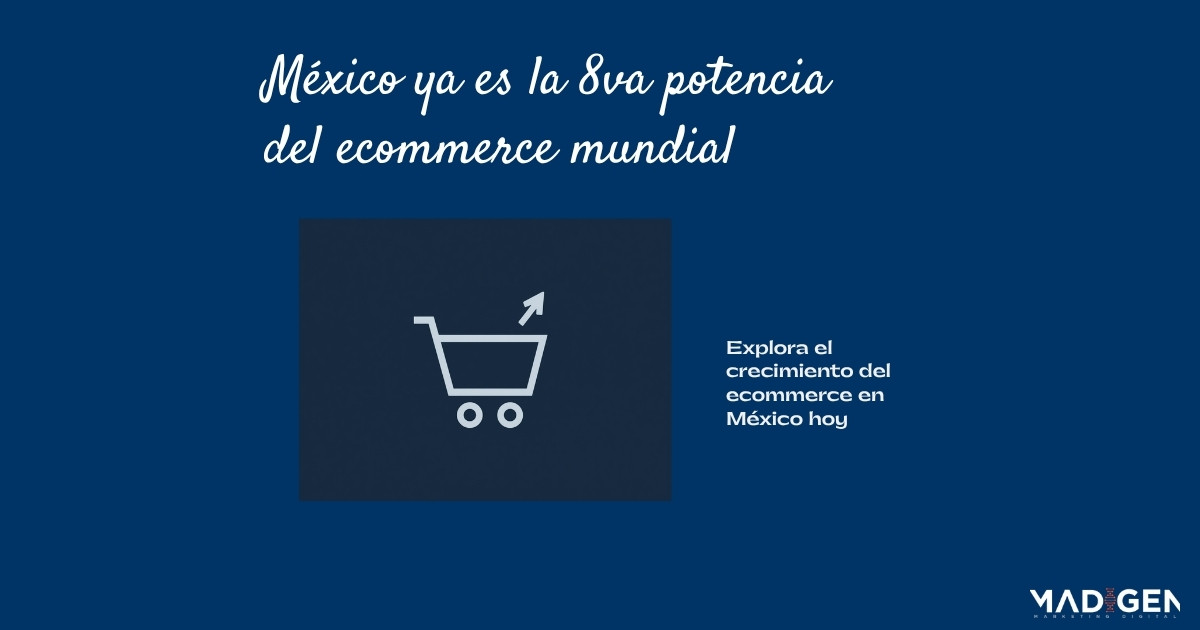 México ya es la 8va potencia del ecommerce mundial (en serio) y la mayoría de los negocios chicos ni se ha enterado
