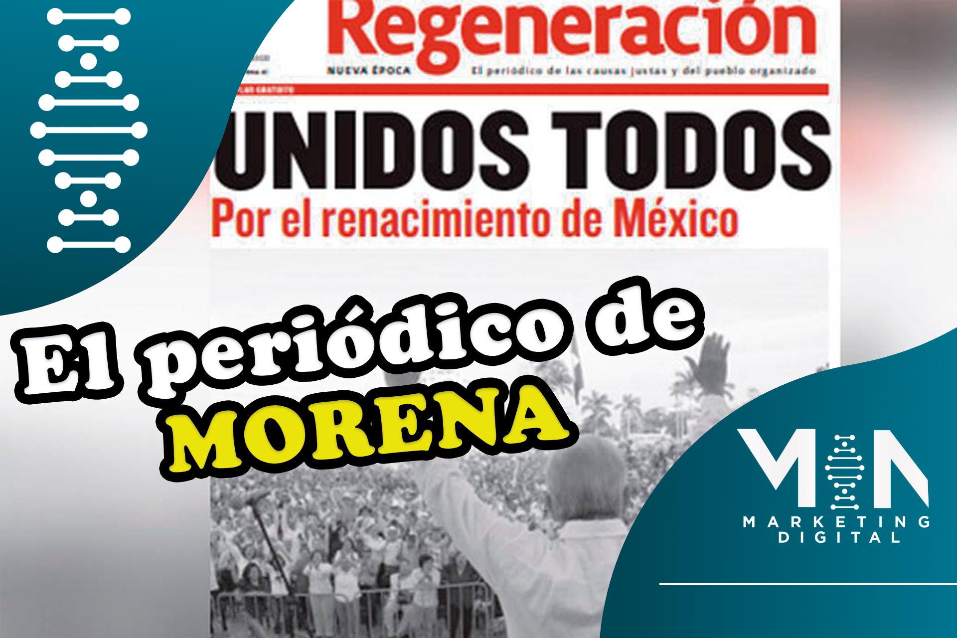 Regeneración periódico oficial de Morena
