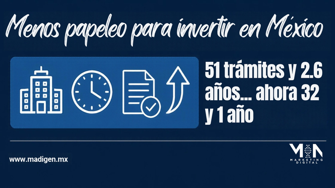 Menos papeleo para invertir en México: así funciona la Ventanilla Digital que promete ahorrarte años